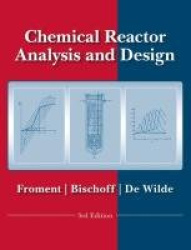 Chemical Reactor Analysis and Design