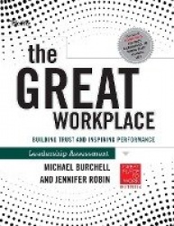 The Great Workplace - Building Trust and Inspiring Performance Self Assessment