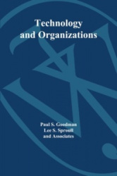 Technology and Organizations
