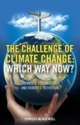 The Challenge of Climate Change - Which Way Now?