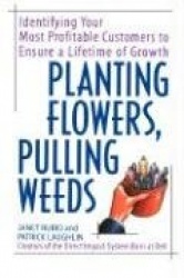 Planting Flowers, Pulling Weeds