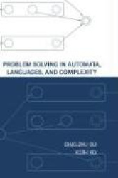 Problem Solving in Automata, Languages, and Complexity