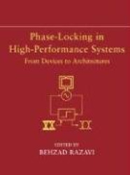 Phase-Locking in High-Performance Systems - From Devices to Architectures