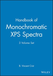 Handbook of Monochromatic XPS Spectra, 3 Volume Set,