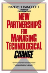 New Partnerships for Managing Technological Change