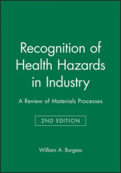Recognition of Health Hazards in Industry - A Review of Materials Processes