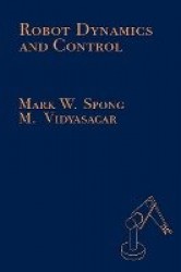 Robot Dynamics and Control