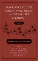 Macromolecules Containing Metal and Metal-Like Elements - Boron-Containing Polymers V 8
