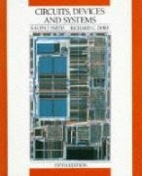 Circuits, Devices and Systems - A First Course in Electrical Engineering
