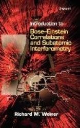 Introduction to Bose-Einstein Correlations & Subatomic Interferometry