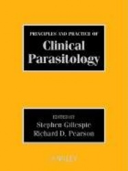 Principles and Practice of Clinical Parasitology