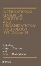 International Review of Industrial and Organizational Psychology 1999, Volume 14