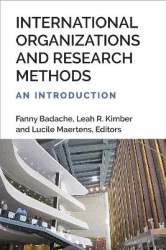 International Organizations and Research Methods - An Introduction