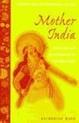 Mother India - Selections from the Controversial 1927 Text, Edited and with an Introduction by Mrinalini Sinha