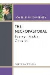 The Necropastoral - Poetry, Media, Occults