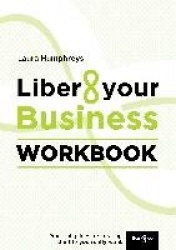 Liber8 Your Business Workbook