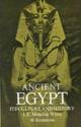 Ancient Egypt - Its Culture and History