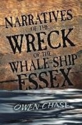 Narratives of the Wreck of the Whale-Ship Essex