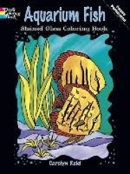 Aquarium Fish Stained-Glass Colouring Book