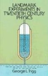 Landmark Experiments in Twentieth Century Physics