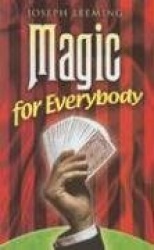 Magic for Everybody