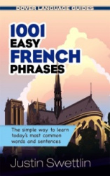 1001 Easy French Phrases