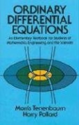 Ordinary Differential Equations - An Elementary Textbook for Students of Mathematics, Engineering, and the Sciences