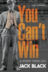 You Can't Win: A Story from Life - A Story from Life