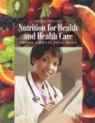 Nutrition for Health and Health Care