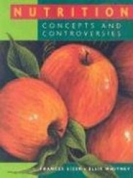 Nutrition: Concepts and Controversies