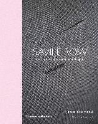 Savile Row - The Master Tailors of British Bespoke