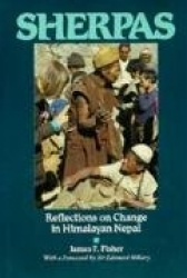 Sherpas - Reflections on Change in Himalayan Nepal