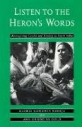 Listen to the Heron's Words - Reimagining  Gender and Kinship in North India