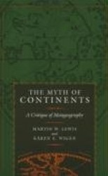 The Myth of Continents - A Critique of Metageography