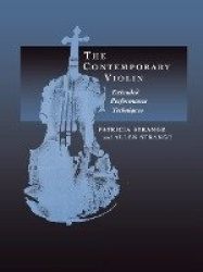 The Contemporary Violin - Extended Performance Techniques