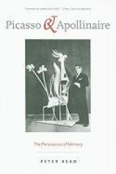 Picasso and Apollinaire - The Persistence of Memory