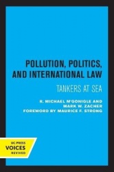 Pollution, Politics, and International Law - Tankers at Sea