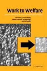 Work to Welfare - How Men Become Detached from the Labour Market