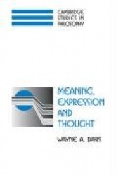Meaning, Expression and Thought
