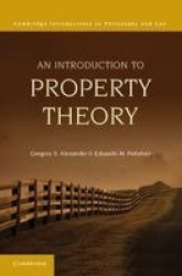An Introduction to Property Theory