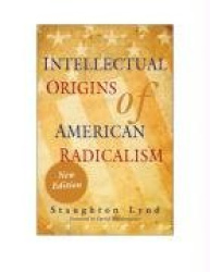 Intellectual Origins of American Radicalism