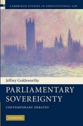 Parliamentary Sovereignty: Contemporary Debates