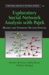 Exploratory Social Network Analysis with Pajek