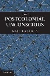 The Postcolonial Unconscious