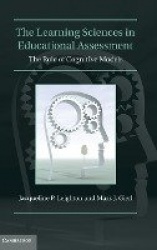 The Learning Sciences in Educational Assessment: The Role of Cognitive Models