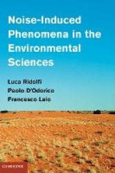 Noise-Induced Phenomena in the Environmental Sciences