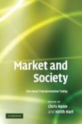 Market and Society - The Great Transformation Today