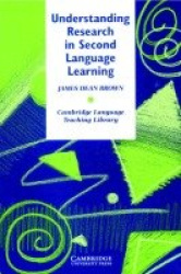 Understanding Research in Second Language Learning - A Teacher's Guide to Statistics and Research Design