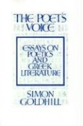 The Poet's Voice - Essays on Poetics and Greek Literature