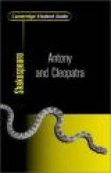 Cambridge Student Guide to Antony and Cleopatra
